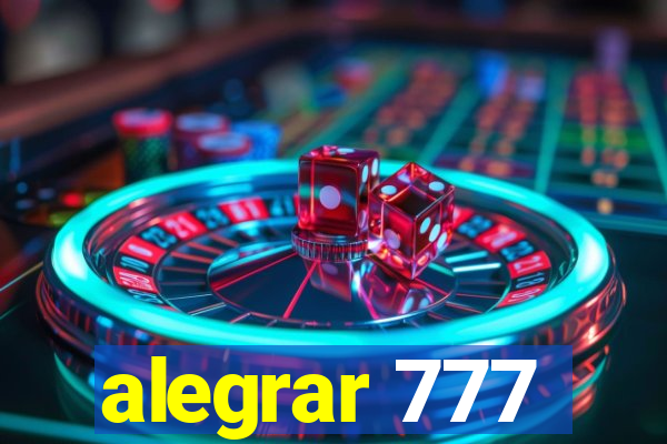 alegrar 777